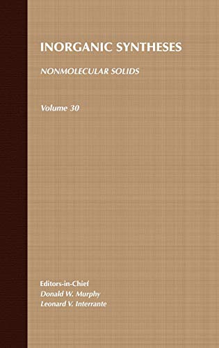 Stock image for Nonmolecular Solids, Volume 30: Nonmolecular Solids (Inorganic Syntheses) for sale by Zubal-Books, Since 1961