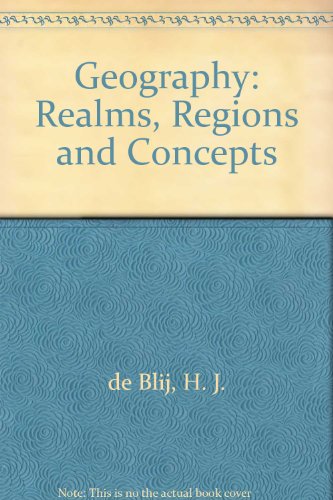 Stock image for Geography: Realms, Regions and Concepts for sale by Martin Preu / Akademische Buchhandlung Woetzel