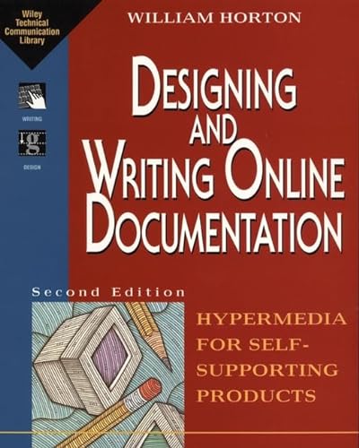 Beispielbild fr Designing and Writing Online Documentation : Hypermedia for Self-Supporting Products zum Verkauf von Better World Books