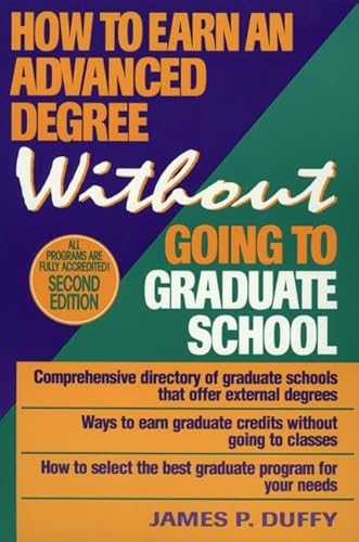 Beispielbild fr How to Earn an Advanced Degree Without Going to Graduate School, 2nd Edition zum Verkauf von Second chances