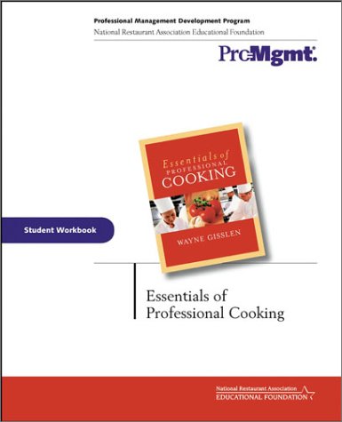 9780471309710: Student Workbook (Essentials of Professional Cooking)