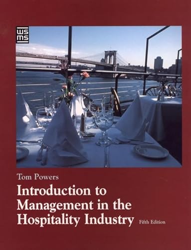 Introduction to Management in the Hospitality Industry (Wiley Service Management Series) - Powers, Tom
