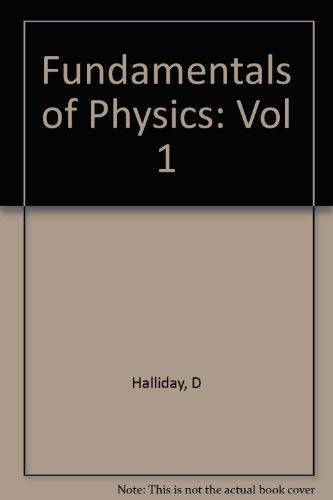 9780471310396: Fundamentals of Physics: Extended With Modern Physics (002): Vol 1