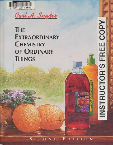 9780471310426: The Extraordinary Chemistry of Ordinary Things