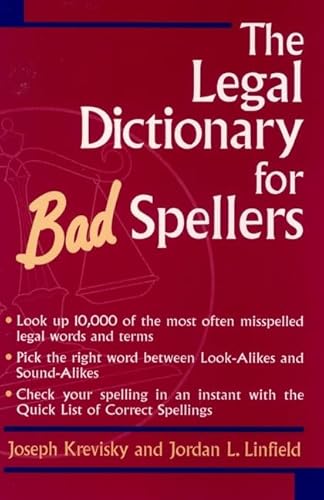 Imagen de archivo de The Legal Dictionary for Bad Spellers a la venta por 2Vbooks