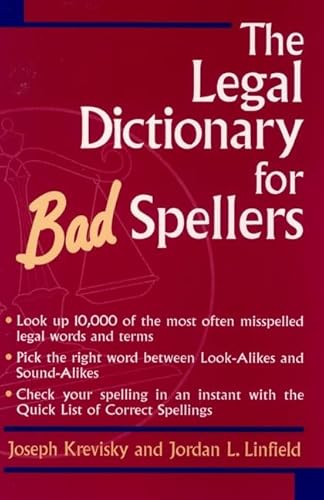 Stock image for The Legal Dictionary for Bad Spellers for sale by Better World Books: West