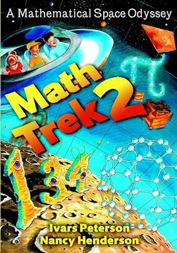Imagen de archivo de Math Trek 2: A Mathematical Space Odyssey a la venta por Half Price Books Inc.