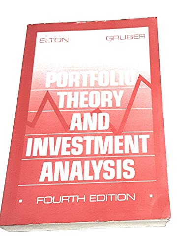 Modern Portfolio Theory and Investment Analysis Fifth Edition and Investment Portfolio Software Version 2.5 (9780471315827) by Edwin J. Elton