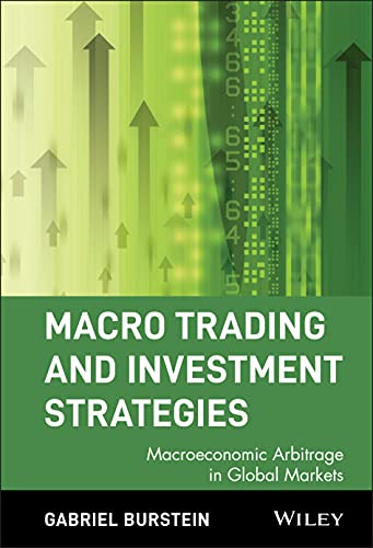 9780471315865: Macro Trading and Investment Strategies: Macroeconomic Arbitrage in Global Markets: 3 (Wiley Trading)