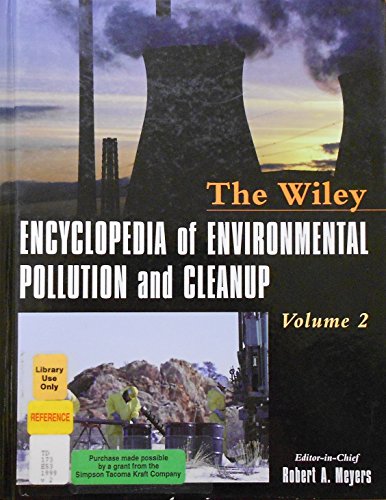 Imagen de archivo de THE WILEY ENCYCLOPEDIA OF ENVIRONMENTAL POLLUTION AND CLEANUP 2 Vols a la venta por Parrott Books