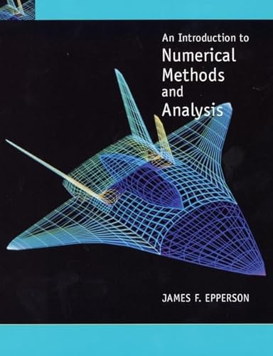 

An Introduction To Numerical Methods And Analysis