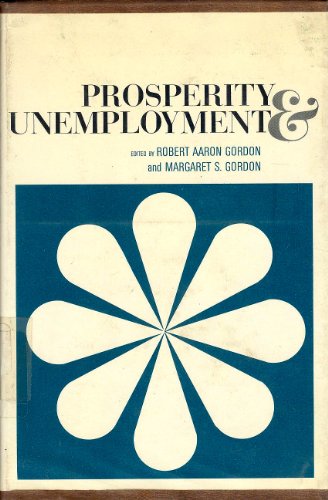Prosperity and Unemployment