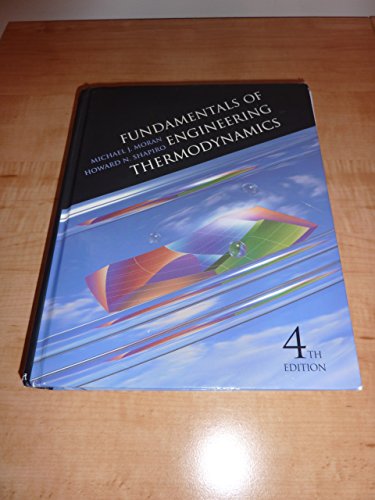 9780471317135: Fundamentals Of Engineering Thermodynamics. 4th Edition