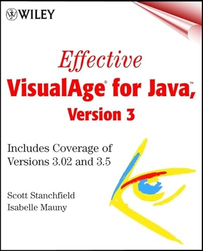 Image d'archives pour Effective VisualAge(r) for Java, Version 3: Includes Coverage of Versions 3.02 and 3.5 mis en vente par Mispah books