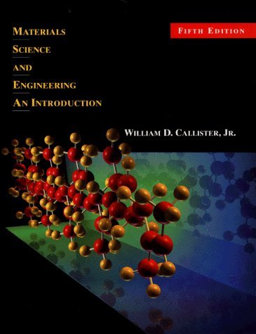 9780471320135: Materials Science And Engineering. An Introduction, Fifth Edition