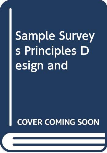 Sample Surveys: Principles, Design & Interference (9780471321064) by [???]