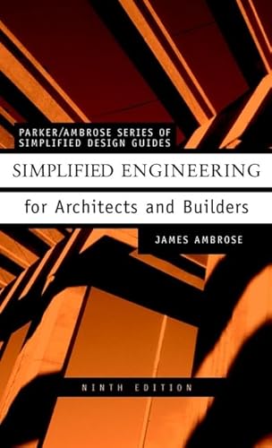 9780471321910: Simplified Engineering for Architects and Builders