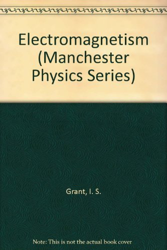 Stock image for Electromagnetism (Manchester Physics Series) for sale by Bingo Books 2