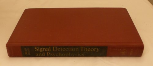 9780471324201: Signal Detection Theory and Psychophysics