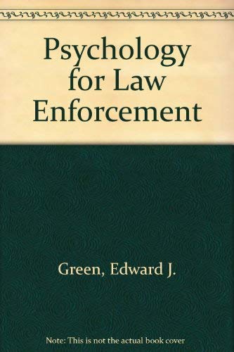 Beispielbild fr Psychology for Law Enforcement zum Verkauf von Better World Books