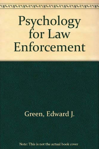 Stock image for Psychology for Law Enforcement for sale by Better World Books