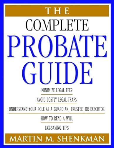 Stock image for The Complete Probate Guide for sale by BooksRun