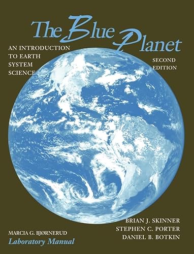 Imagen de archivo de The Blue Planet: An Introduction to Earth System Science, 2nd Edition, Lab Manual a la venta por ZBK Books