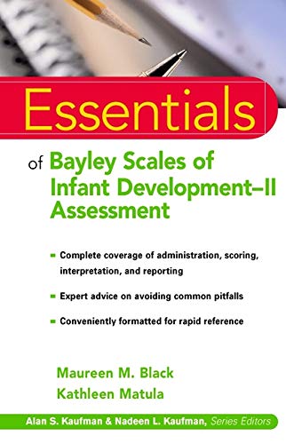 Beispielbild fr Essentials of Bayley Scales of Infant Development II Assessment zum Verkauf von Better World Books