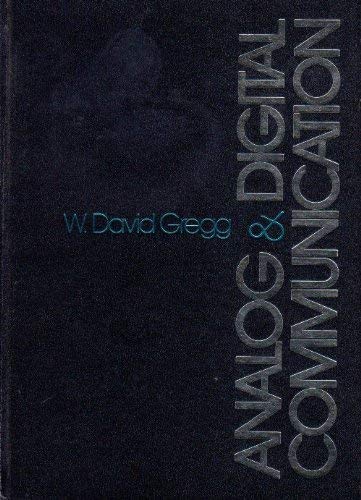 Stock image for Analog and Digital Communication: Concepts, Systems, Applications, and Services in Electrical Dissimination of Aural, Visual and Data Information for sale by HPB-Red