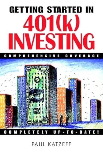 Imagen de archivo de Getting Started in 401(k) Investing a la venta por Better World Books