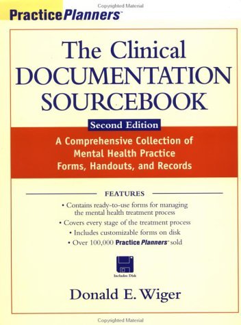 Beispielbild fr The Clinical Documentation Sourcebook: A Comprehensive Collection of Mental Health Practice Forms, Handouts, and Records, 2nd Edition zum Verkauf von BooksRun