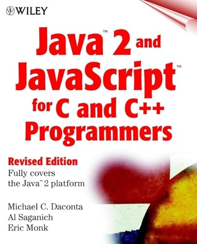 Stock image for Java 2 and JavaScript for C and C++ (Programmers, Revised Edition) for sale by Wonder Book