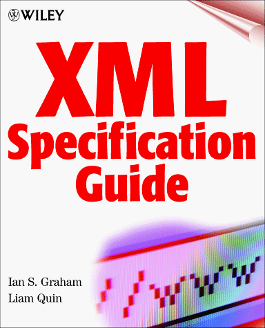 Beispielbild fr XML Specification Guide zum Verkauf von Wonder Book