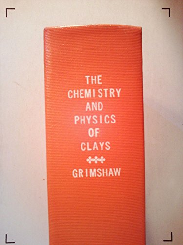 9780471327806: The Chemistry and Physics of Clays and Allied Ceramic Materials- by Searle Al...