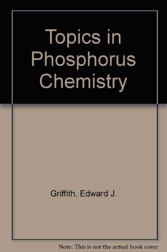Topics in Phosphorous Chemistry, V.9