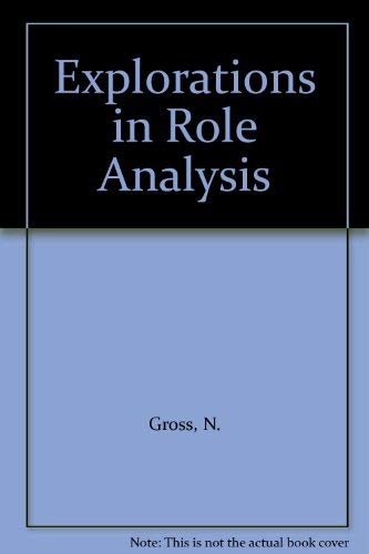 Explorations in Role Analysis: Studies of the School Superintendency Role