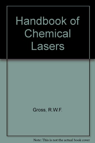 Stock image for Handbook of Chemical Lasers for sale by Bingo Books 2