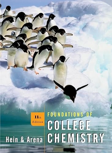 Foundations of College Chemistry - Hein, Morris; Arena, Susan