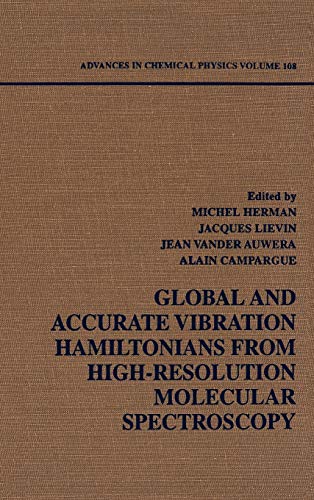 9780471328438: Advances in Chemical Physics: Global and Accurate Vibration Hamiltonians from High-Resolution Molecular Spectroscopy (108)
