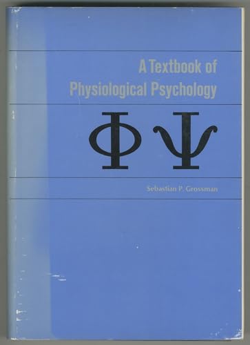 Stock image for Textbook of Physiological Psychology for sale by Better World Books Ltd