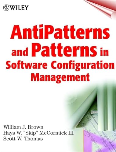 Beispielbild fr AntiPatterns and Patterns in Software Configuration Management zum Verkauf von Better World Books