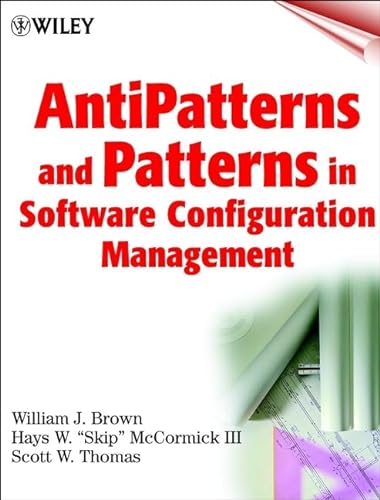 Stock image for Anti-Patterns and Patterns in Software Configuration Management for sale by Goodwill Books