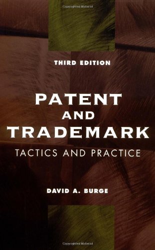 Beispielbild fr Patent and Trademark Tactics and Practice zum Verkauf von Better World Books