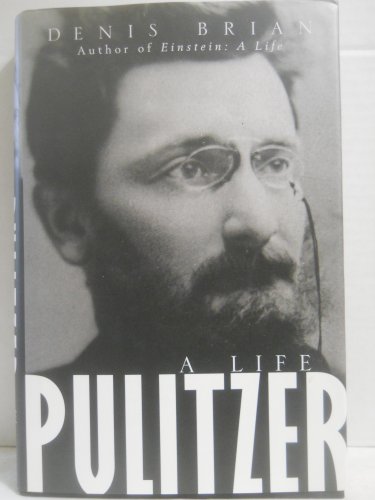 Stock image for Pulitzer: A Life for sale by SecondSale