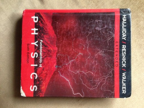 Fundamentals of Physics, Chapters 1 - 21 (Volume 1) - Halliday, David, Resnick, Robert, Walker, Jearl