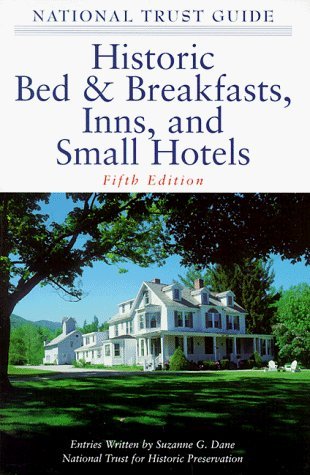 9780471332572: The National Trust Guide to Historic Bed & Breakfasts, Inns, and Small Hotels [Lingua Inglese]