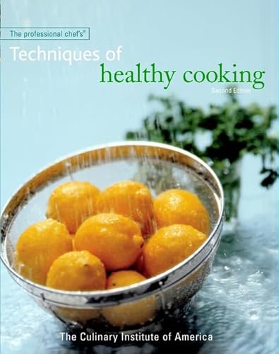 Beispielbild fr Techniques of Healthy Cooking zum Verkauf von ThriftBooks-Atlanta