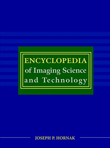 9780471332763: Encyclopedia of Imaging Science and Technology: 2 Volume Set (Electrical & Electronics Engr)