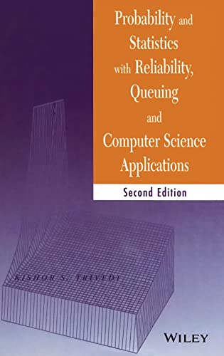 Stock image for Probability and Statistics with Reliability, Queueing, and Computer Science Applications, 2nd Edition for sale by Goodwill of Colorado