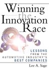 9780471333463: Winning the Innovation Race: Lessons from the Automotive Industry's Best Companies